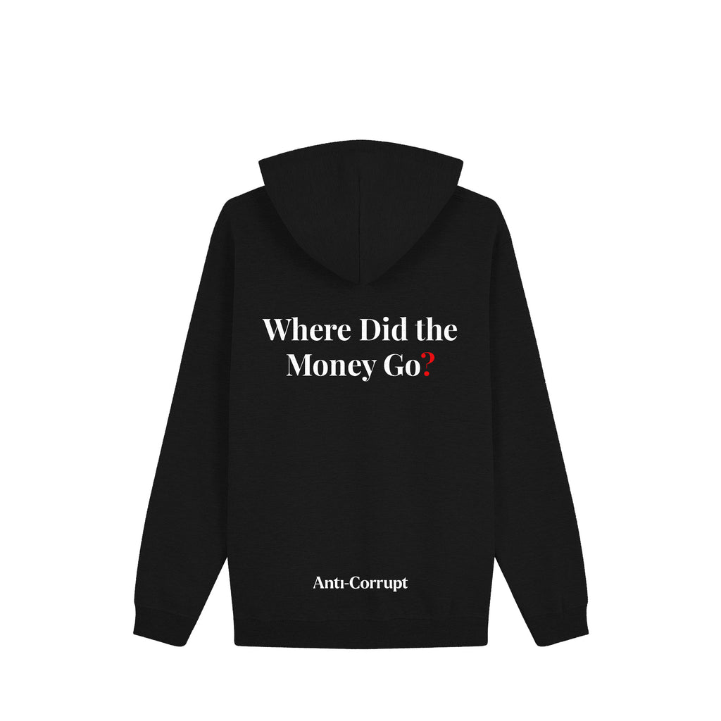 Where did the money go? Hoodie